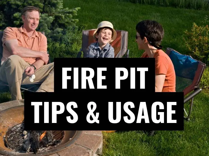 a family at a campfire and words that read "fire pit tips & usage"